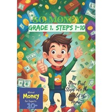 (英文圖書)So Money: GRADE I. Steps 1-10 平裝版, Independently Published, 英文