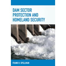 (英文圖書) Dam Sector Protection and Homeland Security 平裝版, Bernan Press, 英文
