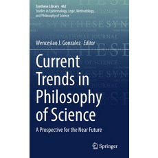 (英文圖書) Current Trends in Philosophy of Science: A Prospective for the Near Future 精裝版, Springer, 英文
