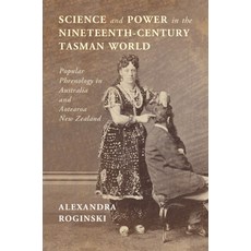 (英文圖書) Science and Power in the Nineteenth-Century Tasman World 平裝版, Cambridge University Press, 英文