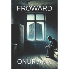 (英文圖書) Froward: Echoes in the Void 平裝版, Independently Published, 英文