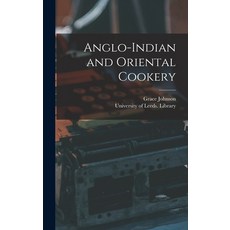 (英文圖書) Anglo-Indian and Oriental Cookery 精裝版, Legare Street Press, 英文
