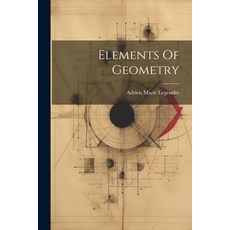 (英文圖書) Elements Of Geometry 平裝版, Legare Street Press, 英文
