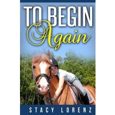 (英文圖書)To Begin Again 平裝版, Createspace Independent Pub..., 英文
