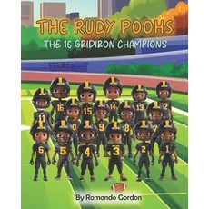 (英文圖書)The Rudy Poohs The 16 Gridiron Champions 平裝版, Independently Published, 英文