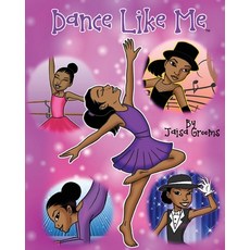 (英文圖書)Dance Like Me 平裝版, Dana Speaks Life, LLC, 英文