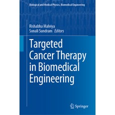 (英文圖書) Targeted Cancer Therapy in Biomedical Engineering 精裝版, Springer, 英文