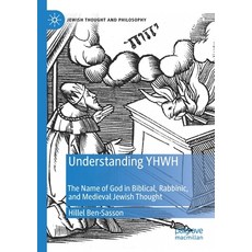 Understanding Yhwh: The Name of God in Biblical Rabbinic and Medieval Jewish Thought 平裝版, Palgrave MacMillan, 英文