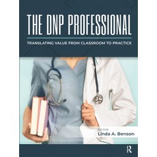 (英文圖書) The DNP Professional: Translating Value from Classroom to Practice 平裝版, Routledge, 英文