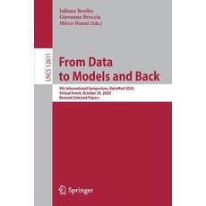 From Data to Models and Back: 9th International Symposium Datamod 2020 Virtual Event October 20 ... 平裝版, Springer, 英文