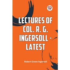 (英文圖書) Lectures Of Col. R. G. Ingersoll - Latest 平裝版, Double 9 Books, 英文