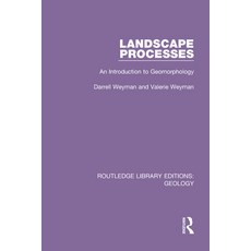 (英文圖書) Landscape Processes: An Introduction to Geomorphology 平裝版, Routledge, 英文