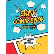 (英文圖書) Blank Comic Book for Kids 平裝版, Lulu.com, 英文
