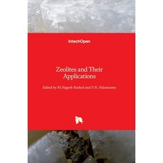 (英文圖書) Zeolites and Their Applications 精裝版, Intechopen, 英文