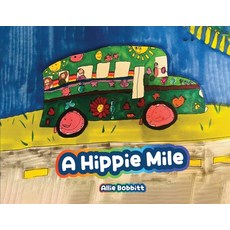(英文圖書)A Hippie Mile 平裝版, Self Publishers, 英文