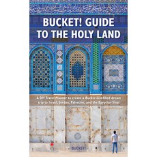 (英文圖書) Bucket Guide to the Holy Land: A DIY Travel Planner to Create a Bucket List-Filled Dream Trip... 平裝版, Bradt Travel Guides, 英文