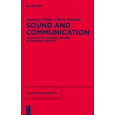 Sound and Communication 精裝版, de Gruyter, 英文