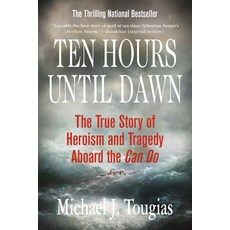 (英文圖書) Ten Hours Until Dawn: The True Story of Heroism and Tragedy Aboard the Can Do 平裝版, St. Martin's Press, 英文