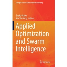 (英文圖書) Applied Optimization and Swarm Intelligence 精裝版, Springer, 英文
