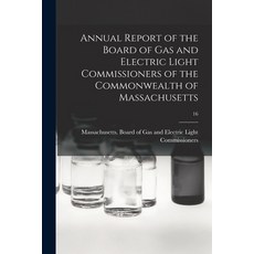 (英文圖書) Annual Report of the Board of Gas and Electric Light Commissioners of the Commonwealth of Mas... 平裝版, Legare Street Press, 英文