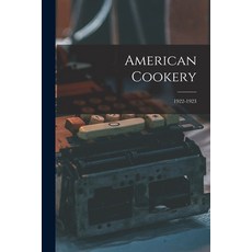 (英文圖書) American Cookery; 1922-1923 平裝版, Legare Street Press, 英文