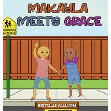 (英文圖書) Makayla Meets Grace 精裝版, Pen2pad Ink, 英文