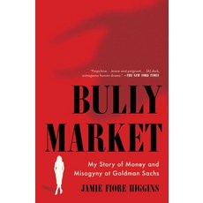 (英文圖書) Bully Market: My Story of Money and Misogyny at Goldman Sachs 平裝版, Simon & Schuster, 英文