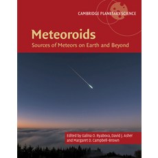Meteoroids: Sources of Meteors on Earth and Beyond 精裝版, Cambridge University Press, 英文
