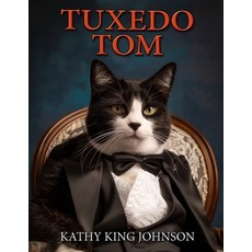 (英文圖書)Tuxedo Tom 平裝版, Timeline Press, LLC, 英文