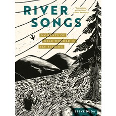 (英文圖書) River Songs: Moments of Wild Wonder in Fly Fishing 精裝版, Mountaineers Books, 英文