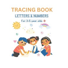 (英文圖書) Tracing book: Letters & Numbers 平裝版, Independently Published, 英文