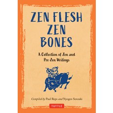 (英文圖書) Zen Flesh Zen Bones: The Classic Edition: A Collection of Zen and Pre-Zen Writings 精裝版, Tuttle Publishing, 英文