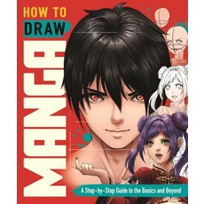 (英文圖書) How to Draw Manga: A Step-By-Step Guide to the Basics and Beyond 平裝版, Lom Art, 英文