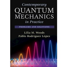 (英文圖書) Contemporary Quantum Mechanics in Practice 平裝版, Cambridge University Press, 英文