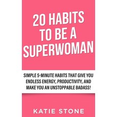 (英文圖書) 20 Habits to be a Superwoman: 5-Minute Habits to be Happier Healthier and more... 平裝版, Createspace Independent Pub..., 英文