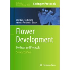 (英文圖書) Flower Development: Methods and Protocols Second Edition 精裝版, Humana, 英文