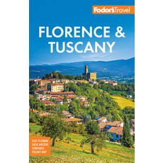 (英文圖書) Fodor's Florence & Tuscany: With Assisi & the Best of Umbria 平裝版, Fodor's Travel Publications, 英文