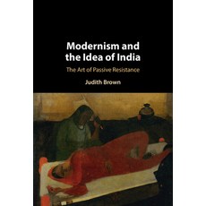 (英文圖書) Modernism and the Idea of India 精裝版, Cambridge University Press, 英文