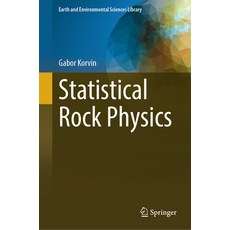 (英文圖書) Statistical Rock Physics 精裝版, Springer, 英文