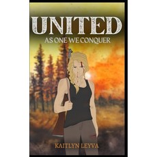 (英文圖書) United: As One We Conquer 平裝版, Independently Published, 英文