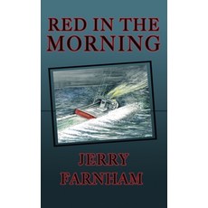 (英文圖書) Red in the Morning 精裝版, Lobster Cove Publishing, 英文