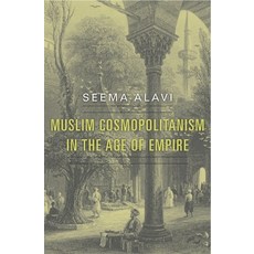 (英文圖書) Muslim Cosmopolitanism in the Age of Empire 精裝版, Harvard University Press, 英文
