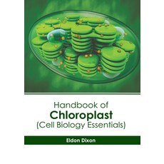 (英文圖書) Handbook of Chloroplast (Cell Biology Essentials) 精裝版, States Academic Press, 英文