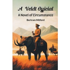 (英文圖書) A Veldt Official A Novel of Circumstance 平裝版, Double 9 Books, 英文