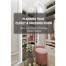 (英文圖書) Planning Your Closet & Dressing Room: Start Your Closet Dressing Room Projects: Diy Closet D... 平裝版, Independently Published, 英文