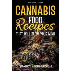(英文圖書) Cannabis Food Recipes That Will Blow Your Mind 平裝版, Ebookit.com, 英文