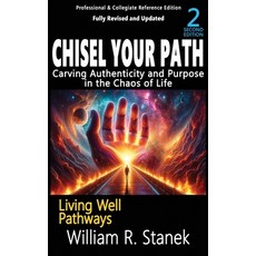 (英文圖書) Chisel Your Path: Carving Authenticity and Purpose in the Chaos of Life: Not yo... 精裝版, Big Blue Sky Press for Busi..., 英文