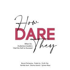 (英文圖書) How Dare They: When Six Audacious Leaders Had The Gall To Succeed 平裝版, Inspiration Hub, 英文