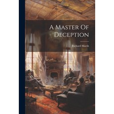 (英文圖書) A Master Of Deception 平裝版, Legare Street Press, 英文