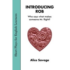 Introducing Rob: Has Lola found Mr. Right? 平裝版, Alphabet Publishing, 英文